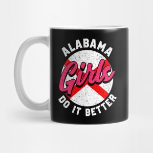 Cute & Funny Alabama Girls Do It Better Alabamian Mug